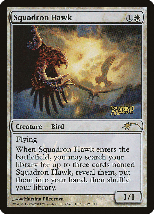 Squadron Hawk (005) (FNM) - Foil