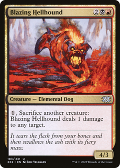 Blazing Hellhound - Foil