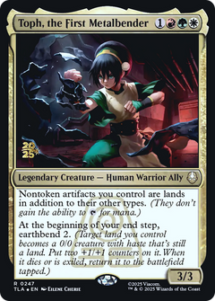 Toph, the First Metalbender (0247) (Prerelease) (PTLA) - Foil