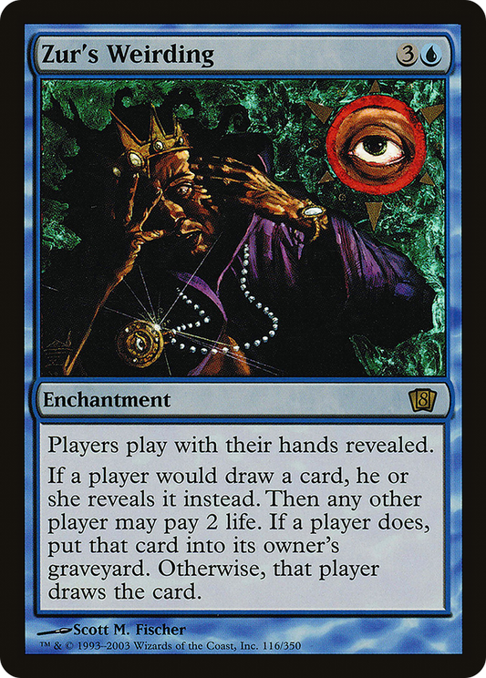 Zur's Weirding - Foil