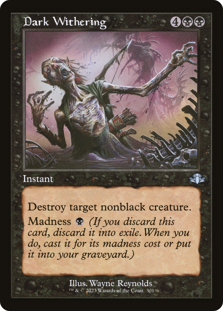 Dark Withering (301) (Retro Frame) - Foil