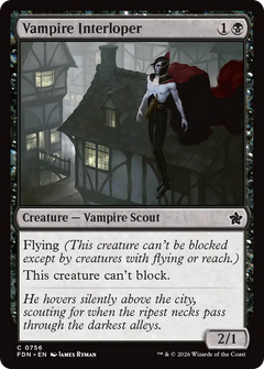 Vampire Interloper (0756) (FDN)