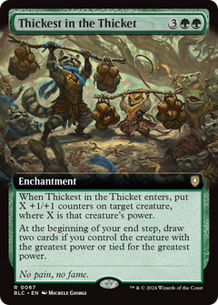 Thickest in the Thicket (0067) (Extended Art)