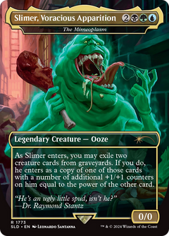 Slimer, Voracious Apparition [The Mimeoplasm] (1773) (Borderless)