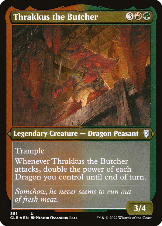 Thrakkus the Butcher - Foil Etched
