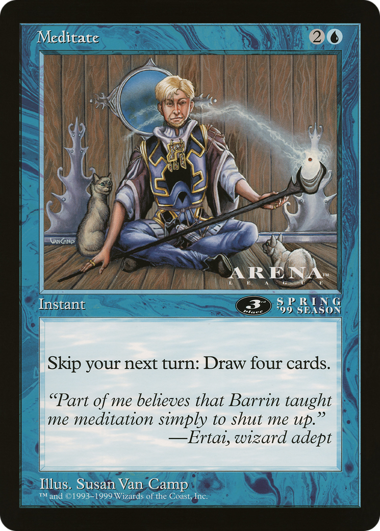Meditate (3rd Place) (Oversized) (Arena League Promo)