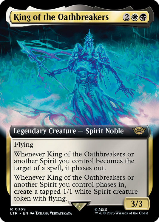 King of the Oathbreakers (0369) (Extended Art)