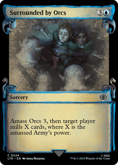 Surrounded by Orcs (0524) (Showcase) - Silver Foil