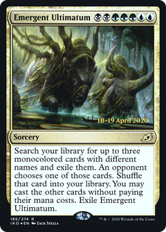 Emergent Ultimatum (185) (Prerelease) - Foil
