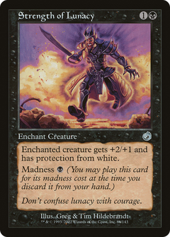 Strength of Lunacy - Foil
