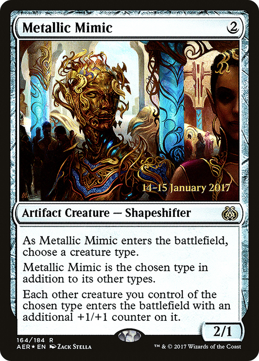 Metallic Mimic (164) (Prerelease) - Foil