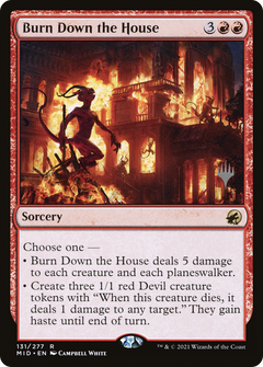 Burn Down the House (131) (Promo Pack)