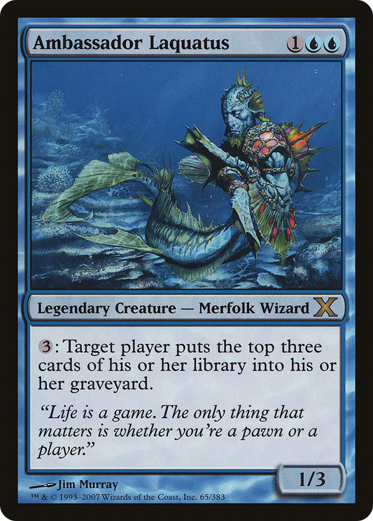 Ambassador Laquatus