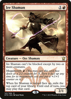 Ire Shaman (141) (Prerelease) - Foil
