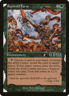 Squirrel Farm (4th Place) (Oversized) (Arena League Promo)