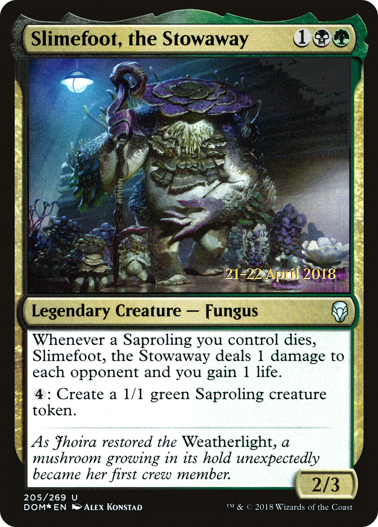 Slimefoot, the Stowaway (205) (Prerelease) - Foil