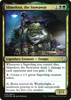 Slimefoot, the Stowaway (205) (Prerelease) - Foil