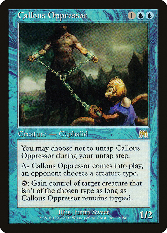 Callous Oppressor - Foil