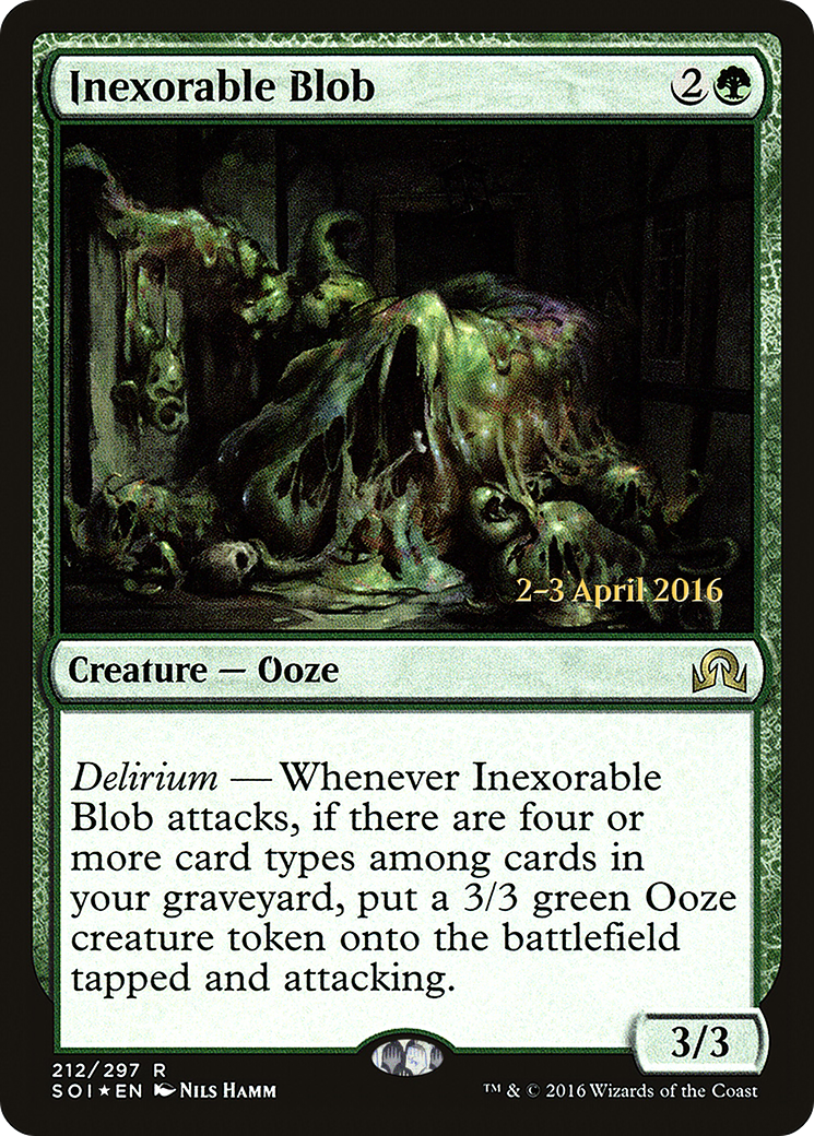 Inexorable Blob (212) (Prerelease) - Foil