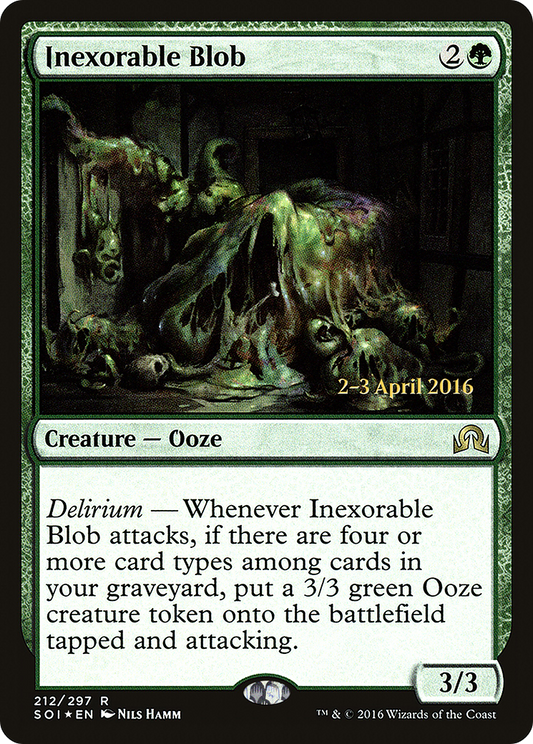 Inexorable Blob (212) (Prerelease) - Foil