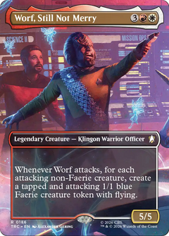 Worf, Still Not Merry (0186) (Borderless) (TRC) - Foil