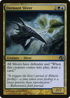 Dormant Sliver - Foil