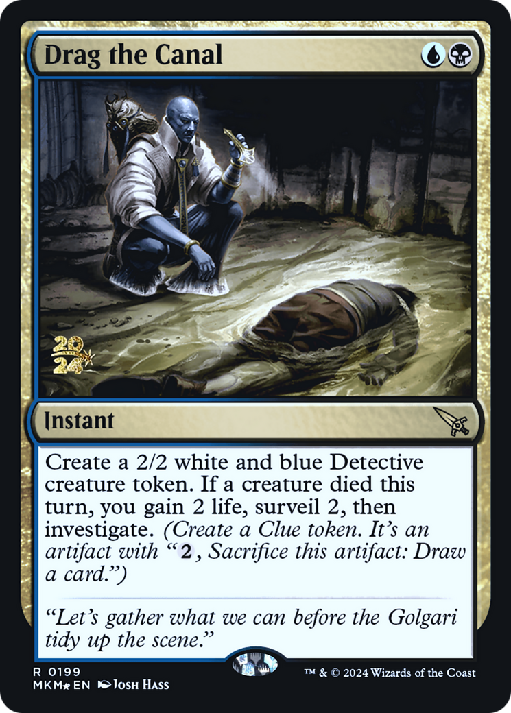 Drag the Canal (0199) (Prerelease) - Foil