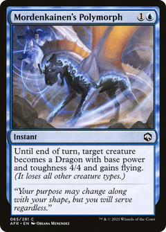 Mordenkainen's Polymorph - Foil