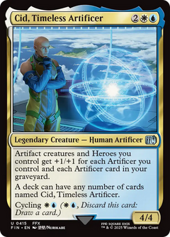 Cid, Timeless Artificer (0415) - Foil