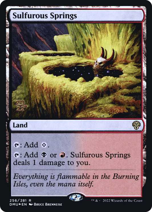 Sulfurous Springs (256) (Prerelease) - Foil