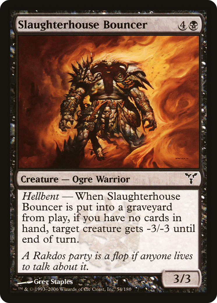Slaughterhouse Bouncer - Foil