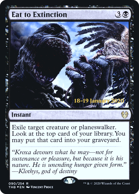 Eat to Extinction (090) (Prerelease) - Foil