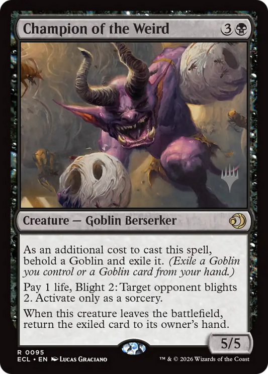 Champion of the Weird (0095) (Promo Pack) (PECL) - Foil