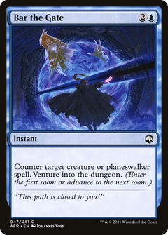 Bar the Gate - Foil