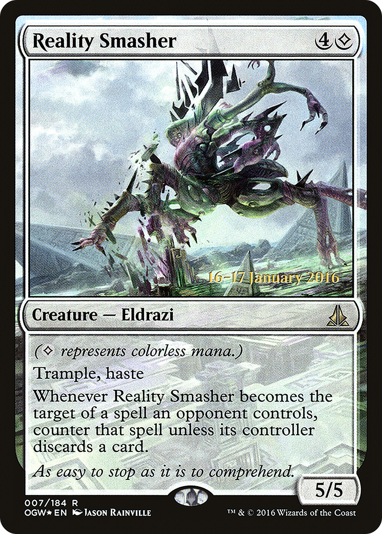 Reality Smasher (007) (Prerelease) - Foil