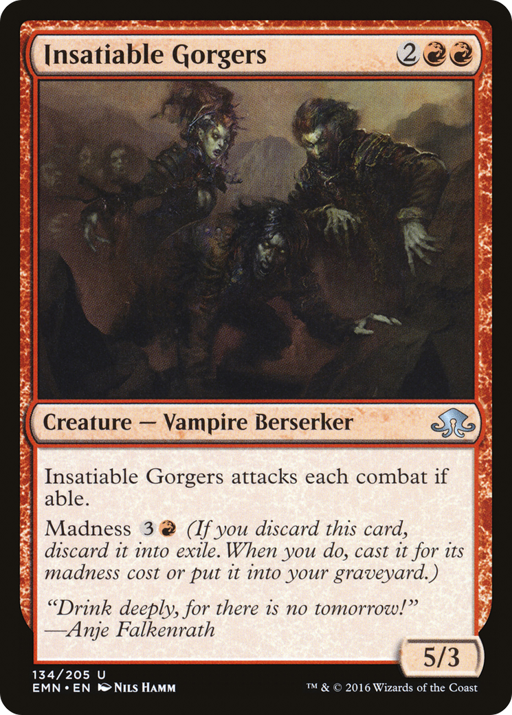 Insatiable Gorgers - Foil