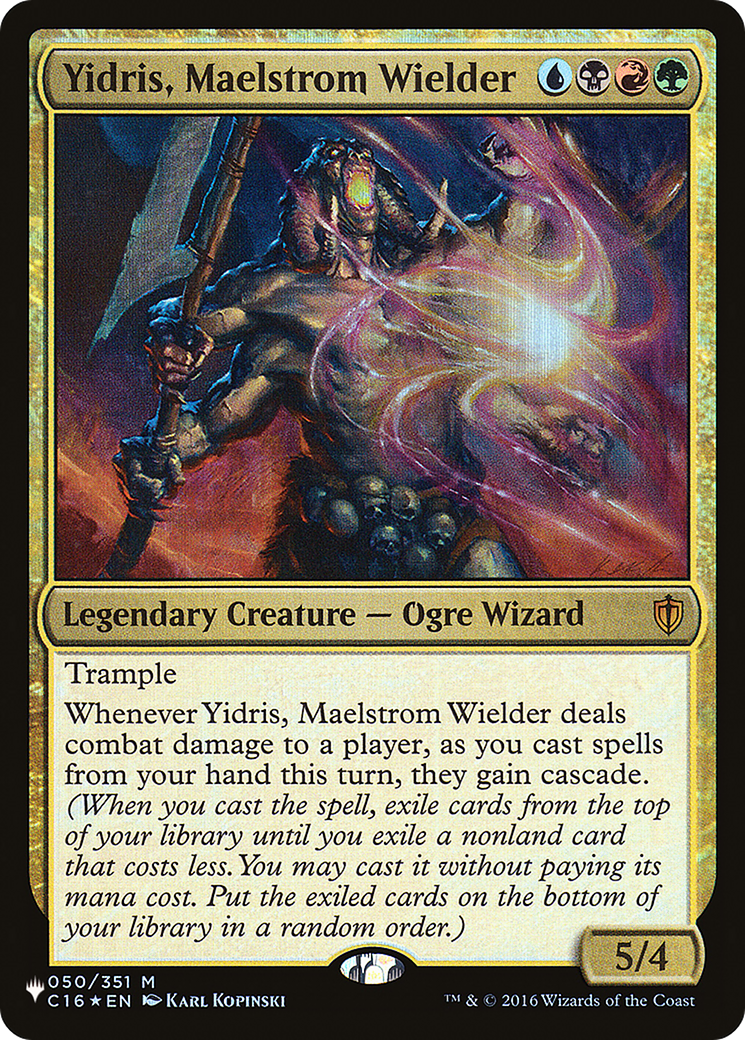 Yidris, Maelstrom Wielder (C16-50) (PLST)