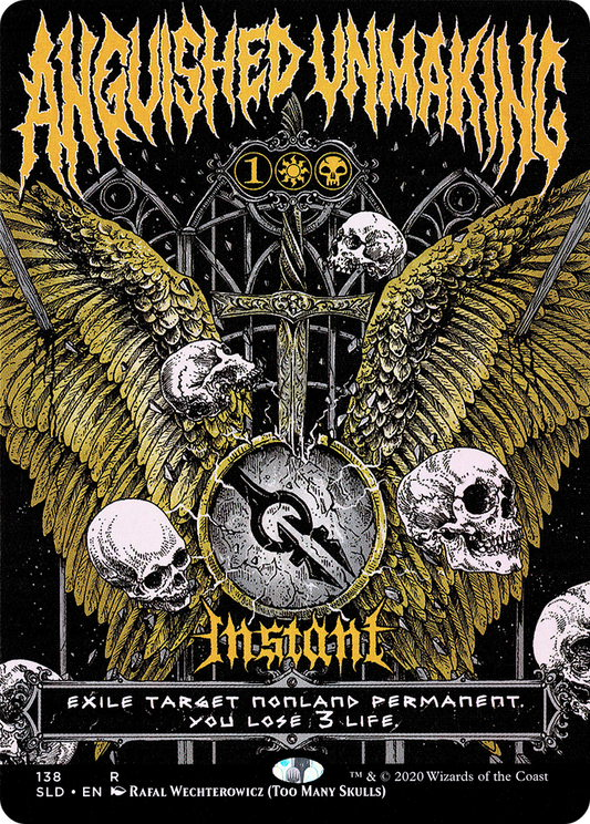 Anguished Unmaking (138) (Showcase)