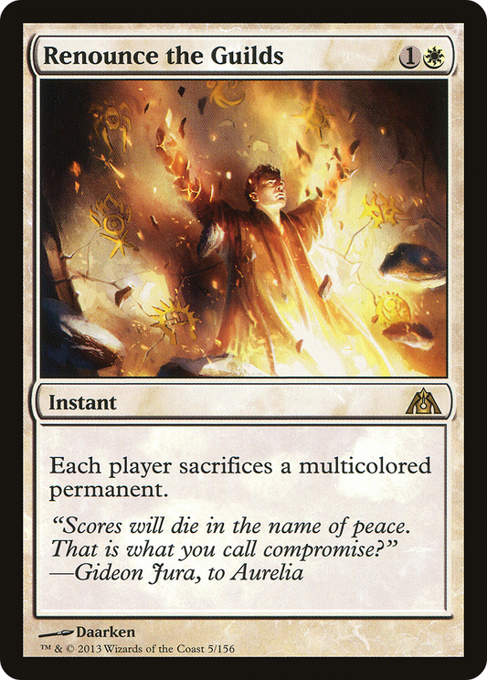 Renounce the Guilds - Foil