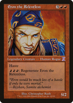 Eron the Relentless - Foil
