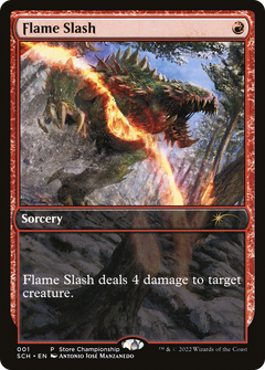 Flame Slash (0001) (Store Championship)
