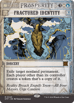 Fractured Identity (0045) (Showcase) - Foil