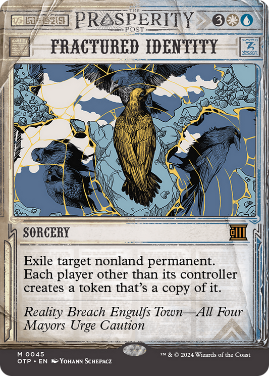 Fractured Identity (0045) (Showcase) - Foil