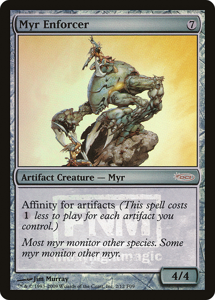 Myr Enforcer (002) (FNM) - Foil