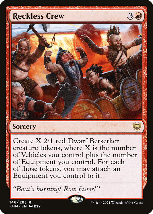 Reckless Crew - Foil