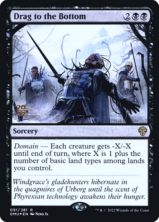 Drag to the Bottom (091) (Prerelease) - Foil
