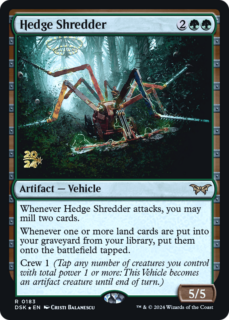 Hedge Shredder (0183) (Prerelease) - Foil