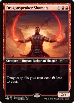 Dragonspeaker Shaman (0001) (Commander Party) - Foil