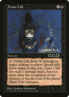 Drain Life (Oversized) (Arena League Promo)