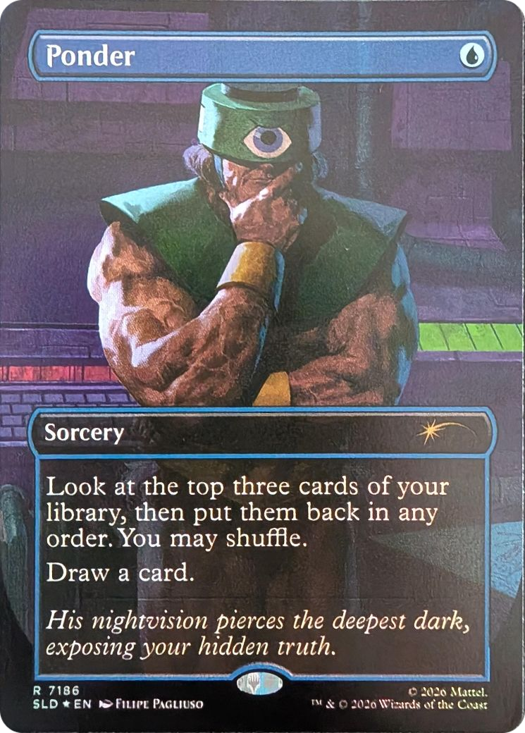 Ponder (7186) (Borderless) (SLD) - Foil